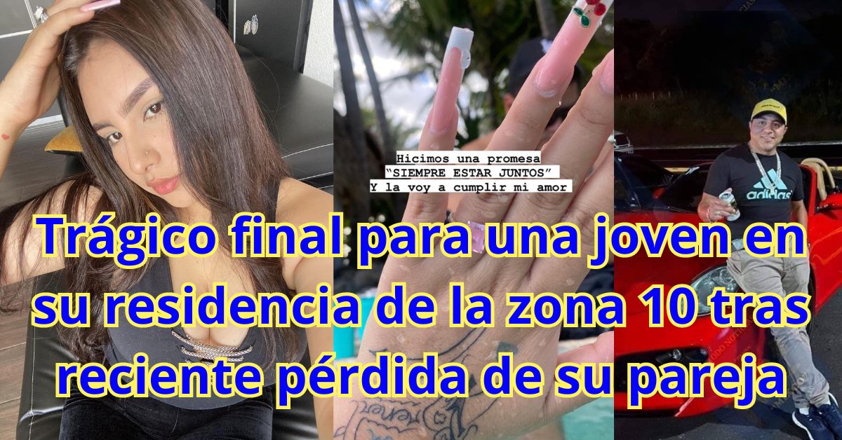 Trágico final para una joven en su residencia de la zona 10 tras reciente pérdida de su pareja