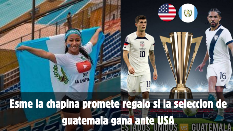 El regalo que promete Esme la chapina si la selección gana - LA HORA TIME