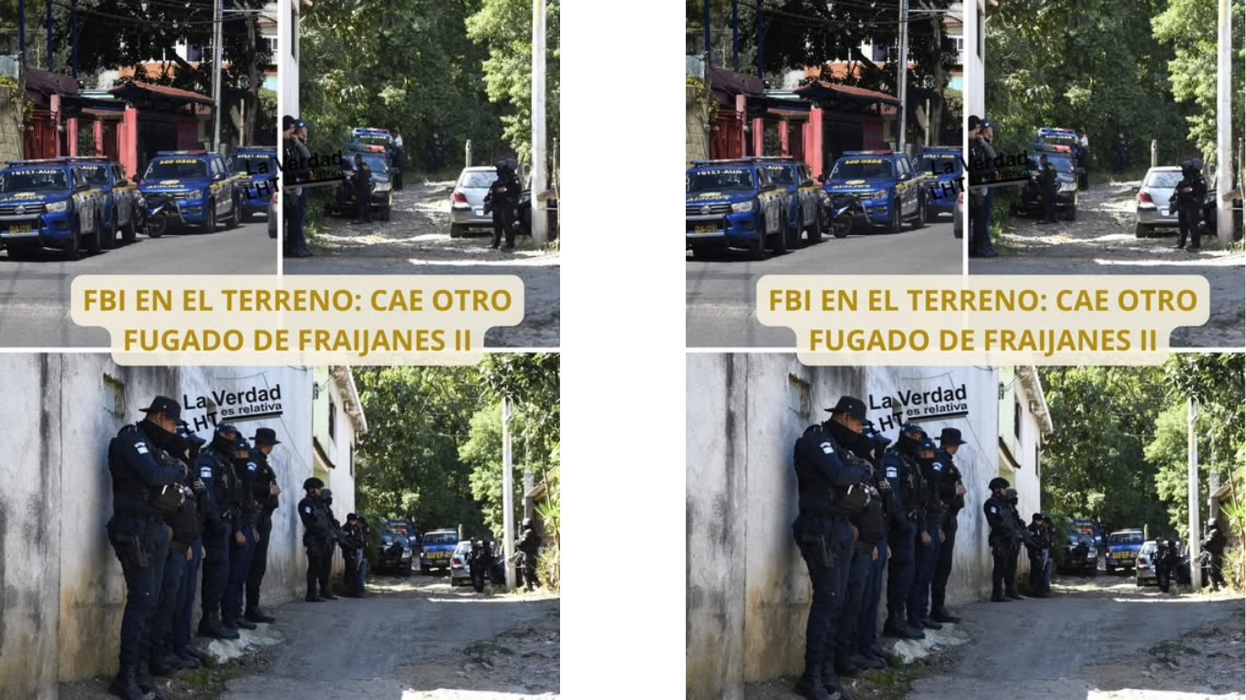 FBI en el terreno: cae otro fugado de Fraijanes II